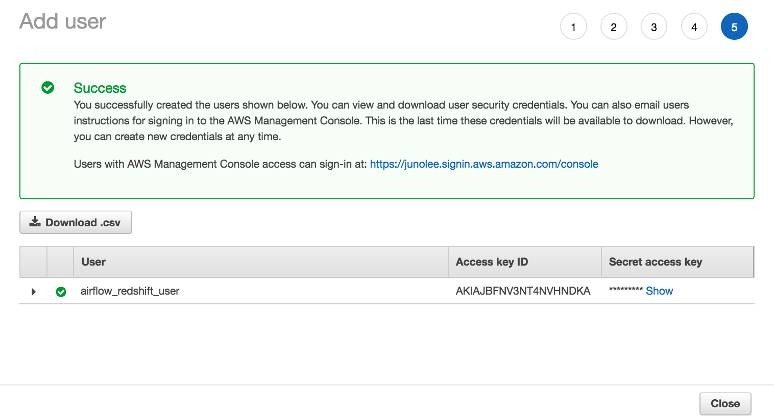 User created successfully. <br>**Copy the Access key Is and Secret access key.**