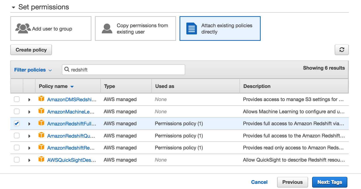 Create IAM user &#8594; Set permissions &#8594; Select *AmazonRedshiftFullAccess*