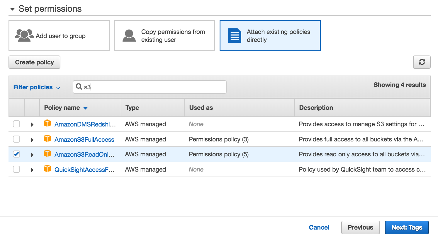 Create IAM user &#8594; Set permissions &#8594; Select * AmazonS3ReadOnlyAccess*