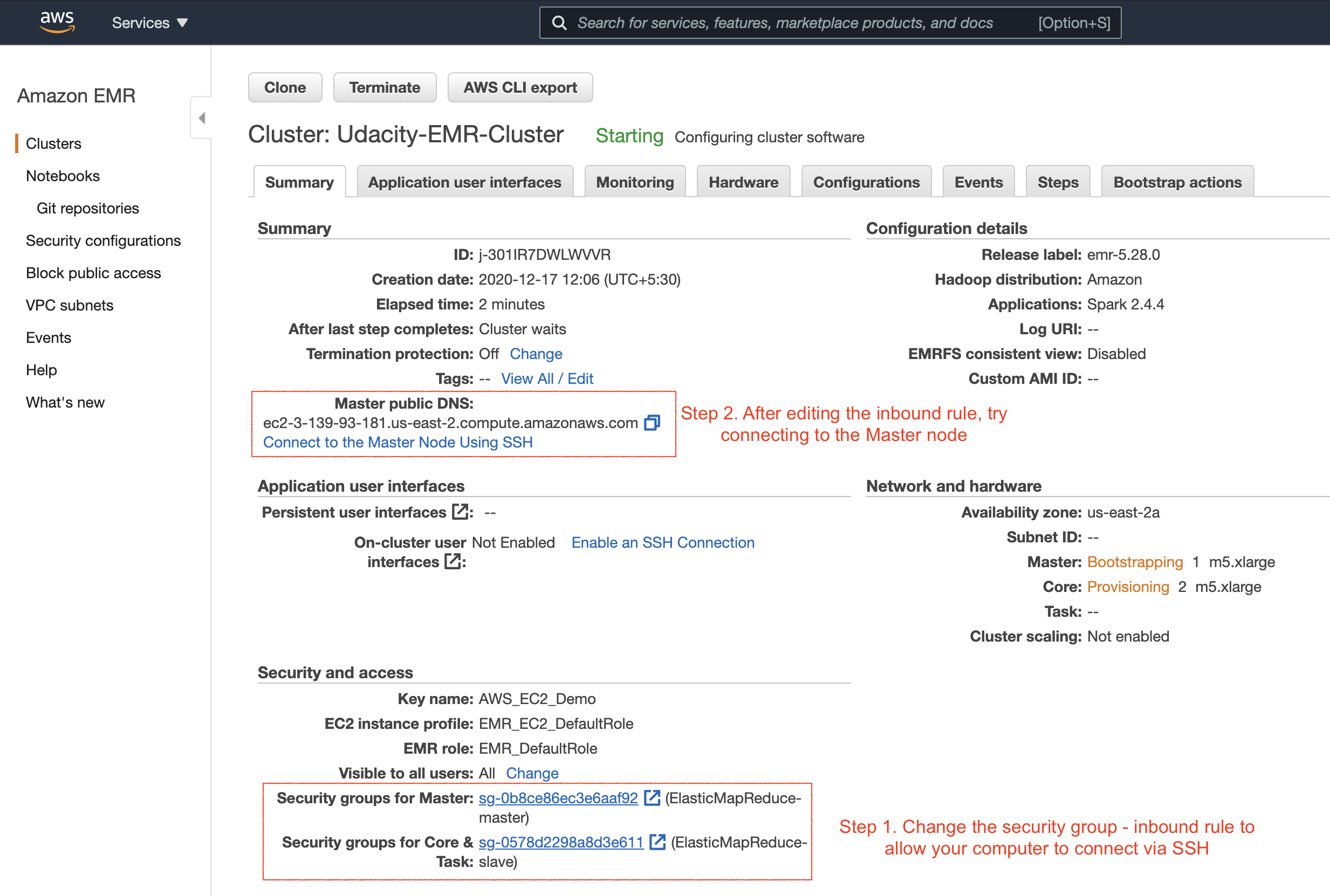 Summary of the newly created cluster. The next set of steps are also highlighted above. 