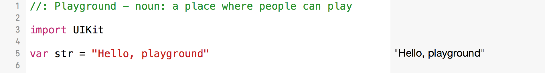A new Playground contains a few lines of code.