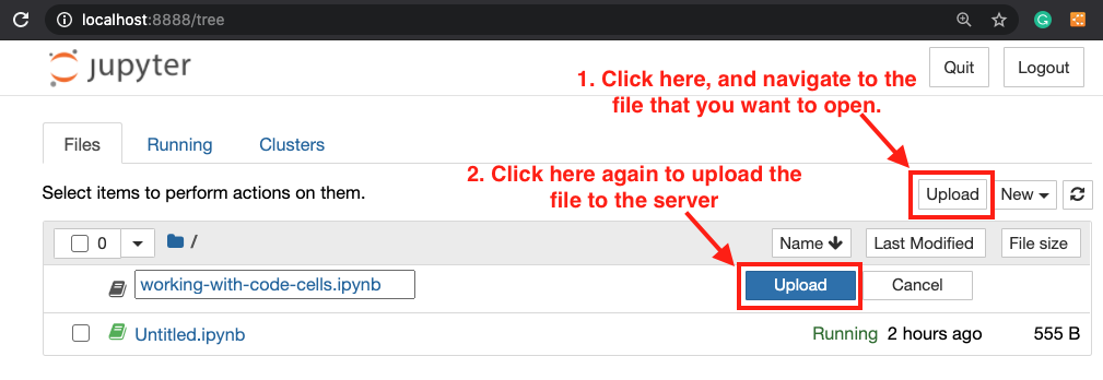 Steps to upload any file to the current running Notebook server. 