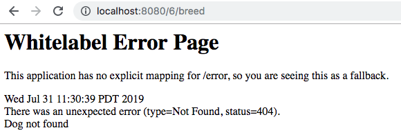 An invalid ID example - note it was `Not Found` with reason `Dog not found`