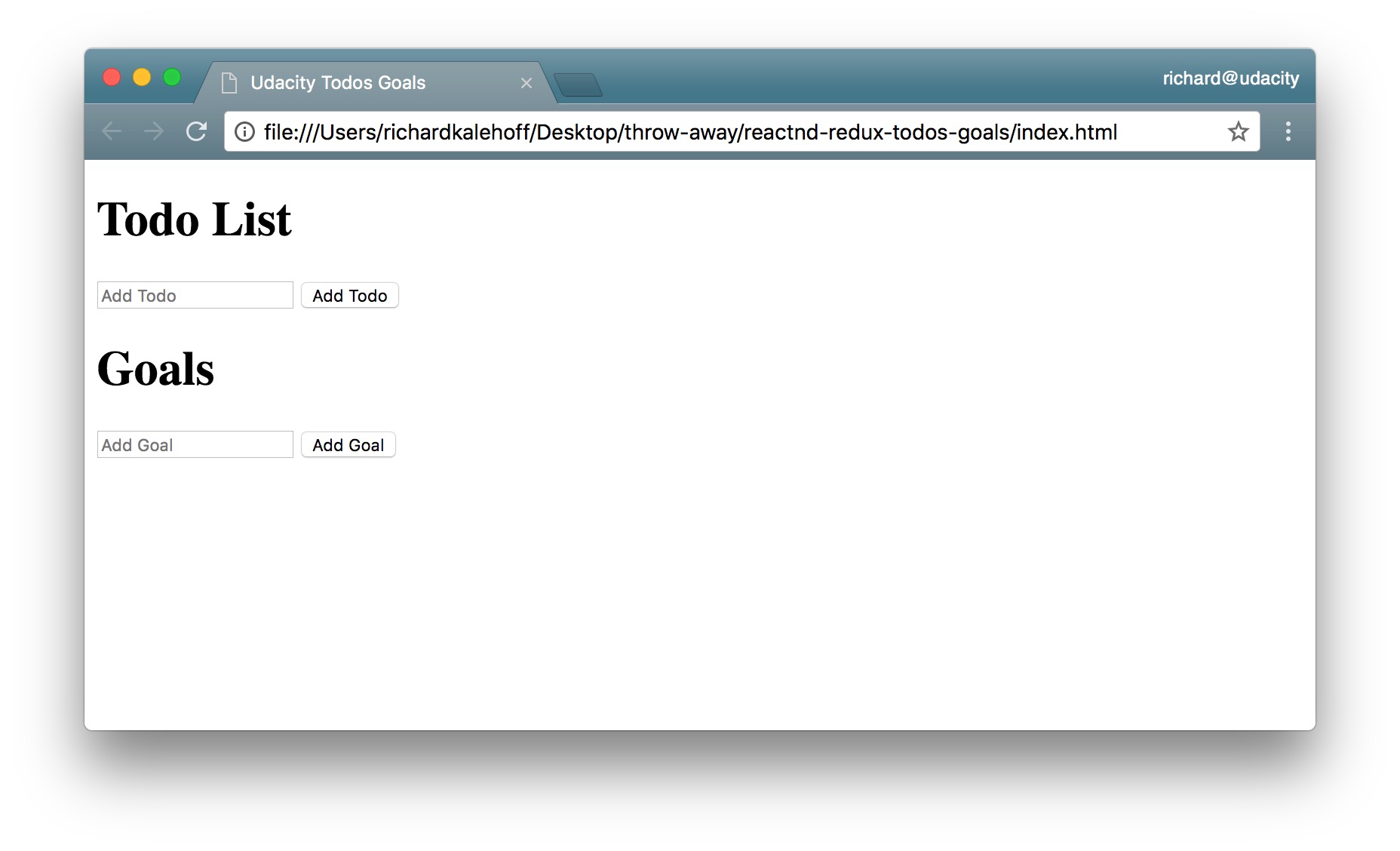 This is what our UI should look like when we're finished: a Todo List area with an input to add a new Todo item, and a Goals area with an input to add a new Goal.